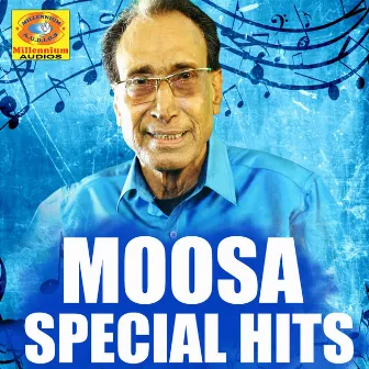 Moosa Special Hits by Eranholi Moosa