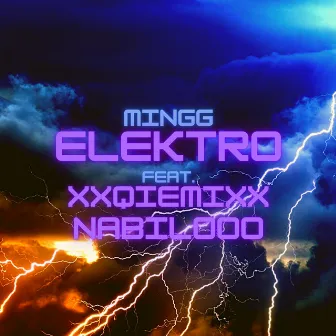 ELEKTRO by MINGG