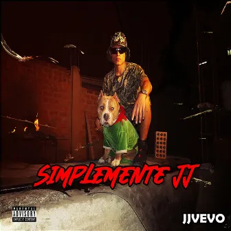 Simplemente Jj by JJVEVO