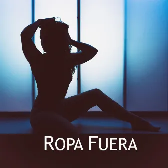 Ropa Fuera by Edd Muter