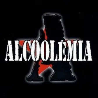 Alcoolémia by Alcoolémia