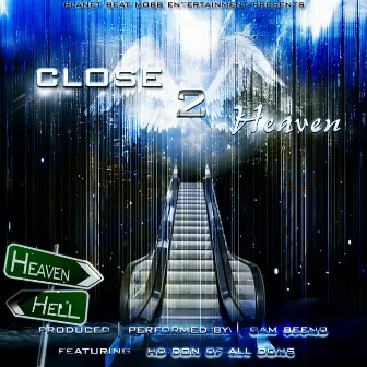 Close 2 Heaven (feat. H.D. Don of All Dons) by 