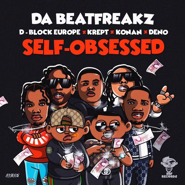 Self-Obsessed (feat. Krept & Konan, D-Block Europe & Deno)