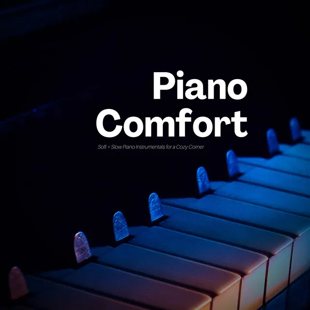 Soft + Slow Piano Instrumentals for a Cozy Corner