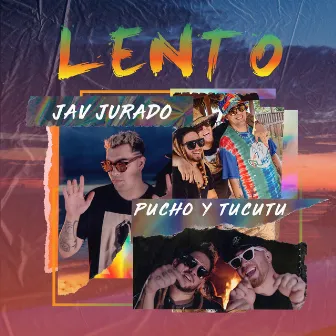 Lento by Jav Jurado