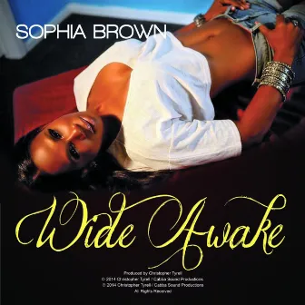 Wide Awake - Single by Sophia Brown