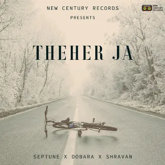 Theher Ja by Dobara