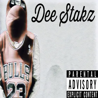 Dee Stakz by Dee Stakz