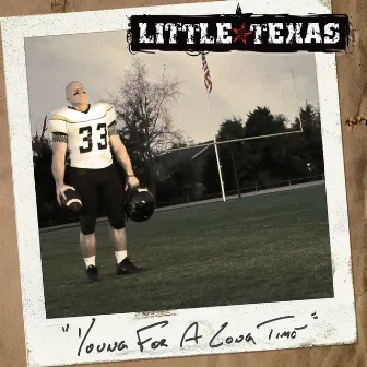 Young for a Long Time by Little Texas