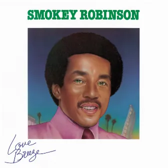 Love Breeze by Smokey Robinson