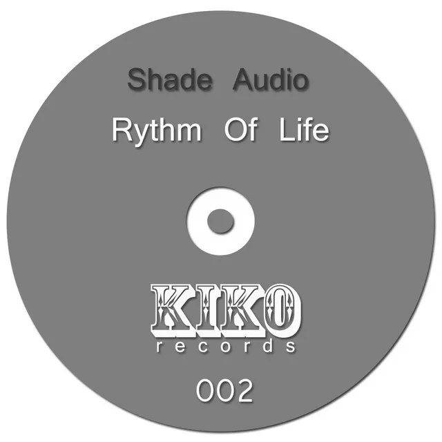 Rythm Of Life - Original Mix