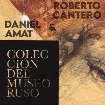 Colección del Museo Ruso by Roberto Cantero