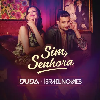 Sim, Senhora by Duda