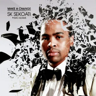 Make a Change by SK Sekoati