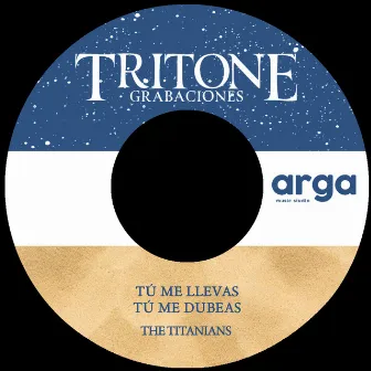 Tú me llevas by Tritone Grabaciones