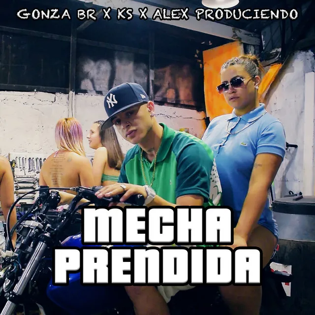 Mecha Prendida