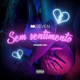 Sem Sentimento by prodbymb