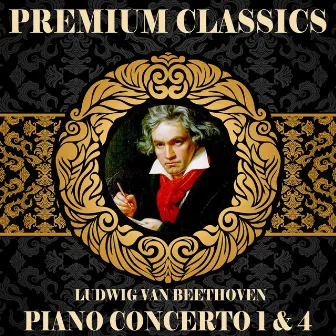 Ludwig Van Beethoven: Premium Classics. Piano Concerto 1 & 4 by Orquesta Sinfónica de Berlín