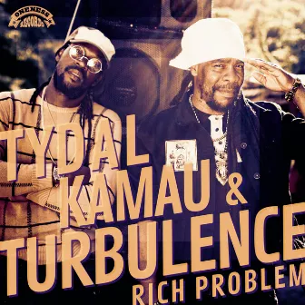 Rich Problem by Tydal Kamau