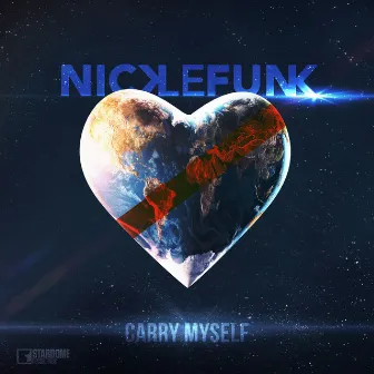 Carry Myself (Radio Edit) by Nick Le Funk