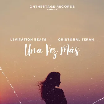 Una Vez Más by Levitation Beats