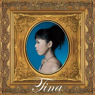 Tina by Tina