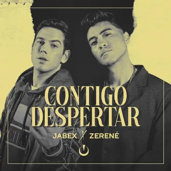 Contigo Despertar by Jabex