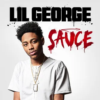 Sauce by Lil George