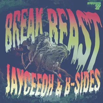 Break Beast by B-Sides