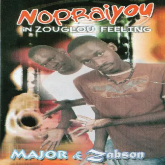 Nopraiyou by Major