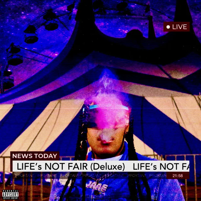 L.N.F. (Life's Not Fair)