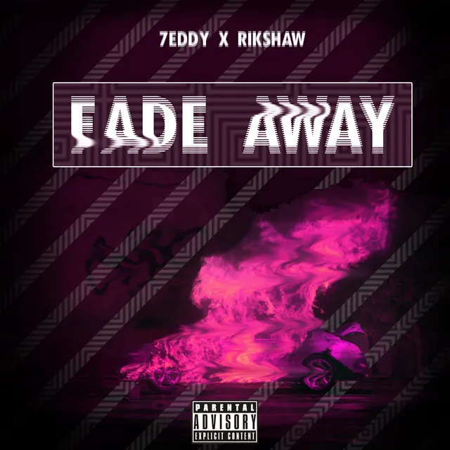 Fade Away