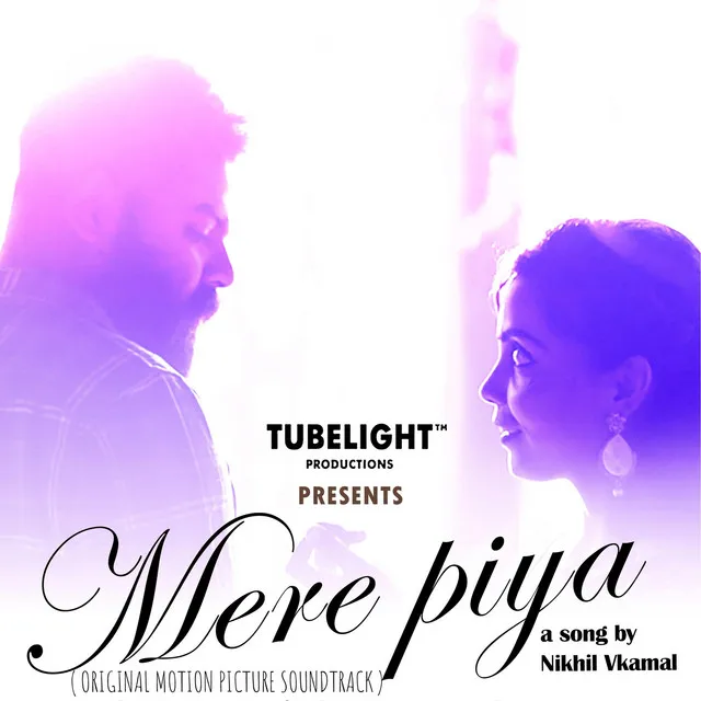 Mere Piya ( Original Motion Picture Soundtrack )