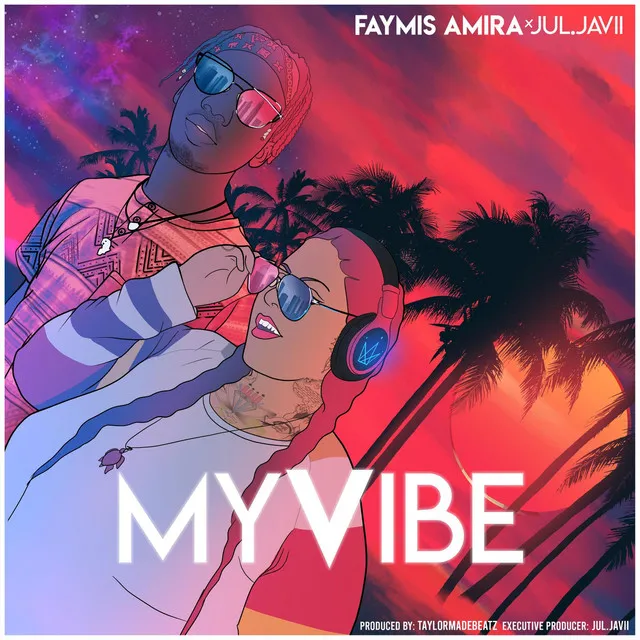 My Vibe (feat. Jul.Javii)