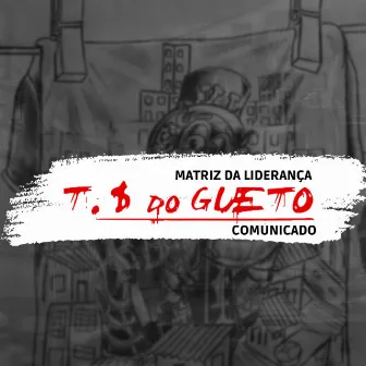 Matriz da Liderança - Comunicado by Zekinha