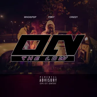 On the Low by Crizzy