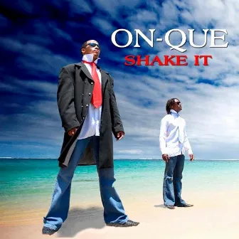 Shake It by On-Que