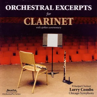 Orchestral Excerpts for Clarinet by Larry Combs