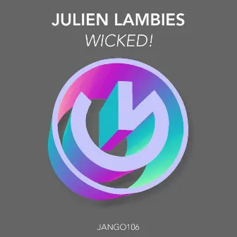 Wicked! by Julien Lambies