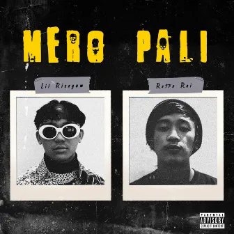 Mero Pali by Lil Ricegum