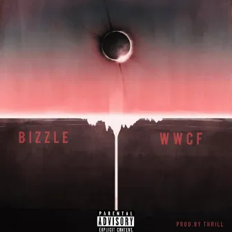 W.W.C.F. by Bizzle