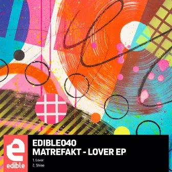 Lover EP by Matrefakt