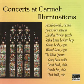 Concerts at Carmel: Illuminations by Ricardo Morales