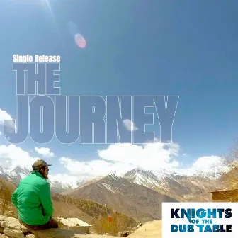 The Journey by Knights Of The Dub Table