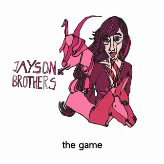 The Game by Jayson Brothers