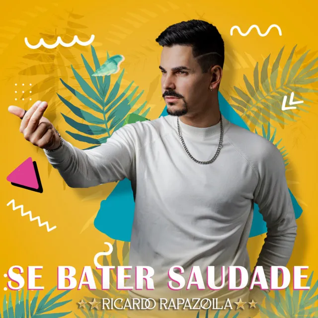 Se Bater Saudade