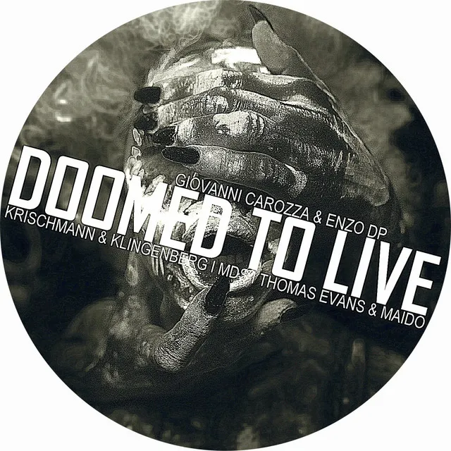 Doomed To Live - Thomas Evans & Maido Remix