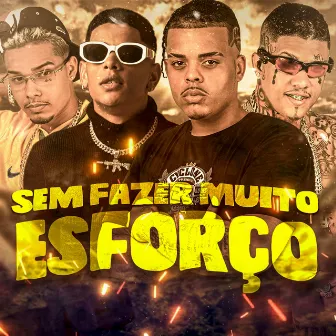 Sem Fazer Muito Esforço by Henrique Original