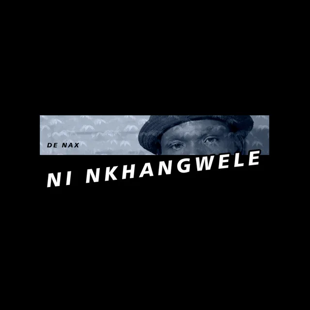 Ni Nkhangwele