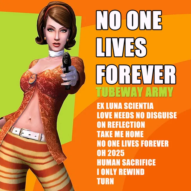 No One Lives Forever